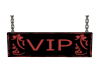 Blk/Red VIP Sign