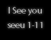 I See you (seeu1-11)