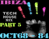 Ibiza Tech House Mix P5