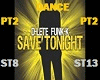 dance save tonite pt2