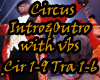 CircusTrain Int/Out +vbs