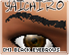 [M] Black Eyebrows