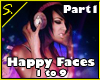 S. Happy Faces Part1