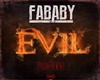 Fababy - Evil