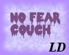 No Fear Couch