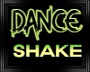 Dance SHAKE