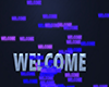 GL-Midnight Welcome Sign