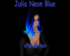 Neon Blue Julia