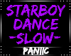 ♛ Starboy Dance [Slow]