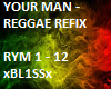 refix your man reggae