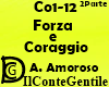 Forza e Coraggio