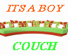 ITS A BOY SHOWER COUCH