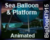 [BD]SeaBalloon&Platform