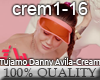 TujamoDannyAvila - Cream