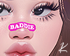 BADDIE - PINK BAND-AID