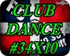 *ZF* CLUB DANCE #34X10