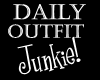 Daily Outfit Junkie!