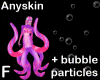 anyskin octopus bottom F