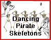 Dancing Pirate Skeletons
