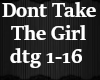 dont take the girl