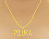 CADENA PILUKA