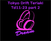 Tokyo drift Teriaki pt 2