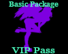 VIP Basic Headsign