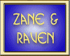 ZaNe & RaVeN