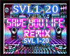 Save You Life..RMX