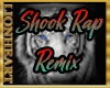 shook - rap remix