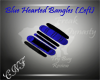 Blue Hearted Bangels (L)