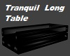 Tranquil Long Table