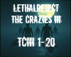LethalRJ The Crazies III
