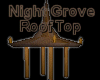 Night Grove RoofTop