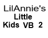LilAnnie's Lil kids VB 2