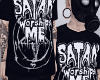D| Satan worships me