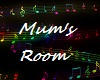 Mum's Room