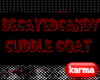 decayedcandy cuddlecoat