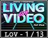 Living On Video