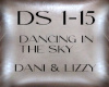 ~    DANCIN THE SKY  ~
