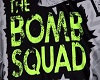 Bomb squad poster