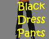 Black Dress Pants~Belt