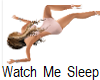Watch Me Sleep Animated