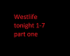 Tonight - Westlife part1