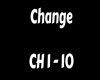 change CH 1 -10