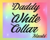 ♥ Daddy Collar