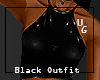 Black Outfit *UG