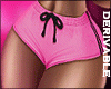 B| Pink Shorties RLL
