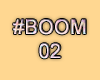 MA #Boom 02 Action