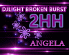 Djlight BrokenBurst  2HH
